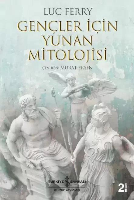 Gençler İçin Yunan Mitolojisi