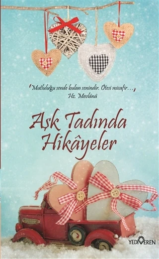 Aşk Tadında Hikayeler - Akif Bayrak