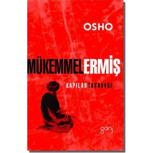 Mükemmel Ermiş-Osho (Bhagwan Shree Rajneesh)