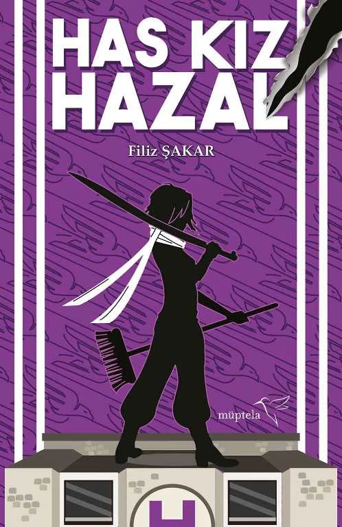 Has Kız Hazal (Ciltli) - Filiz Şakar