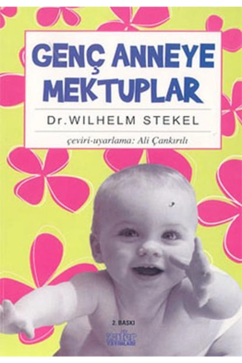 Genç Anneye Mektuplar-Wilhelm Stekel