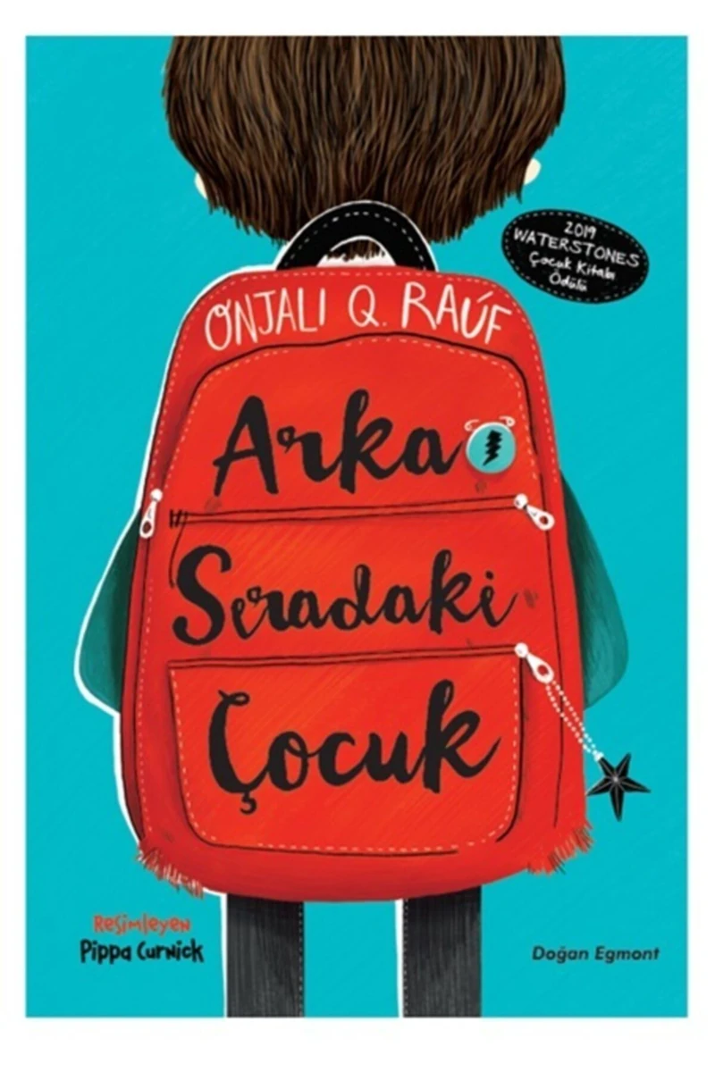 Arka Sıradaki Çocuk - Onjali Q. Rauf