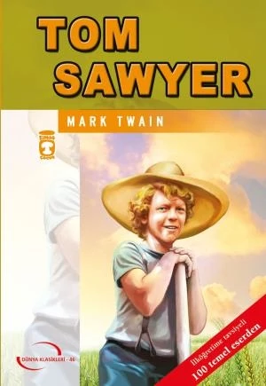 Tom Sawyer Gençlik Klasikleri - Mark Twain