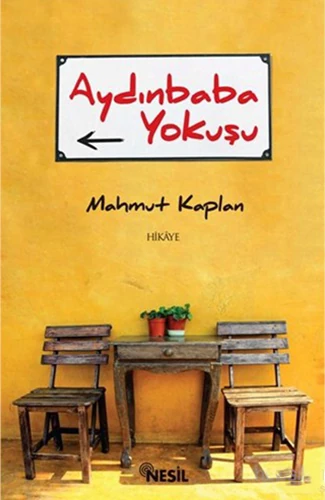 Aydınbaba Yokuşu - Mahmut Kaplan