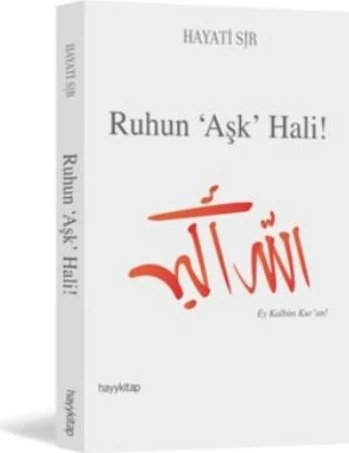 Ruhun Aşk Hali
