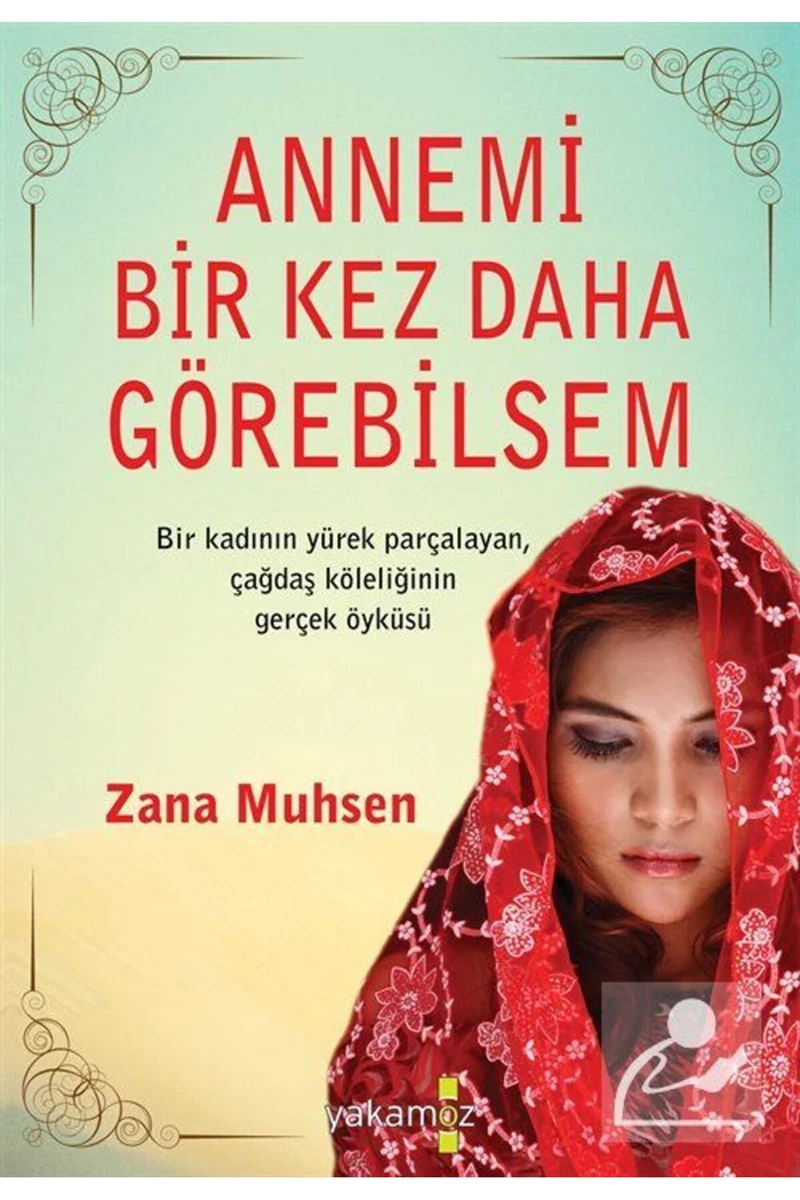 Annemi Bir Kez Daha Görebilsem