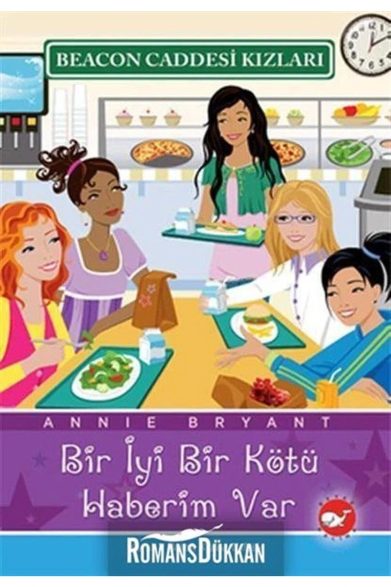 Beacon Caddesi Kızları - Bir İyi Bir Kötü Haberim Var - Annie Bryant