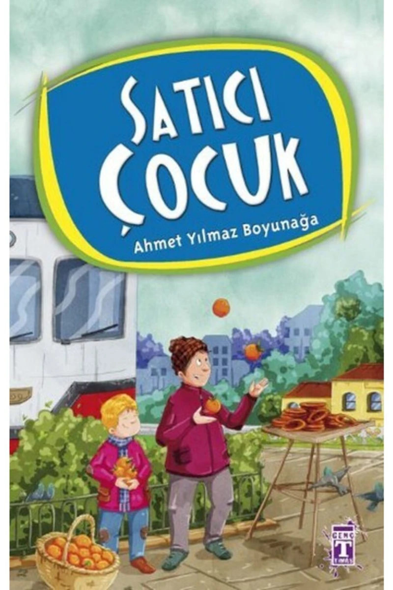 Satıcı Çocuk - Ahmet Yılmaz Boyunağa