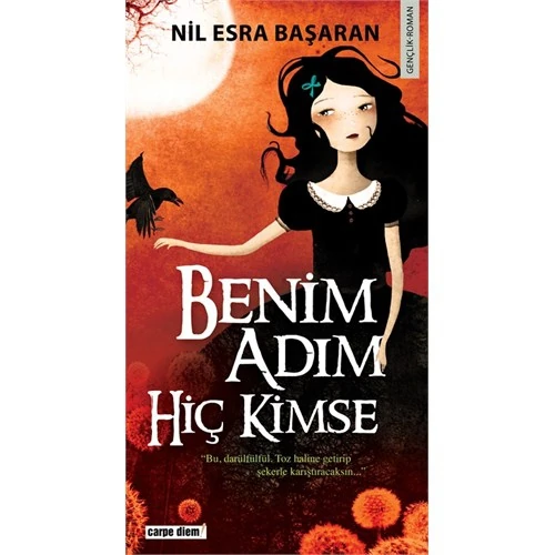 Benim Adım Hiç Kimse - Nil Esra Başaran