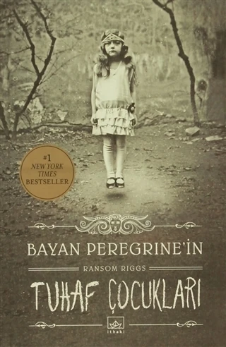 Bayan Peregrine'in Tuhaf Çocukları - Ransom Riggs
