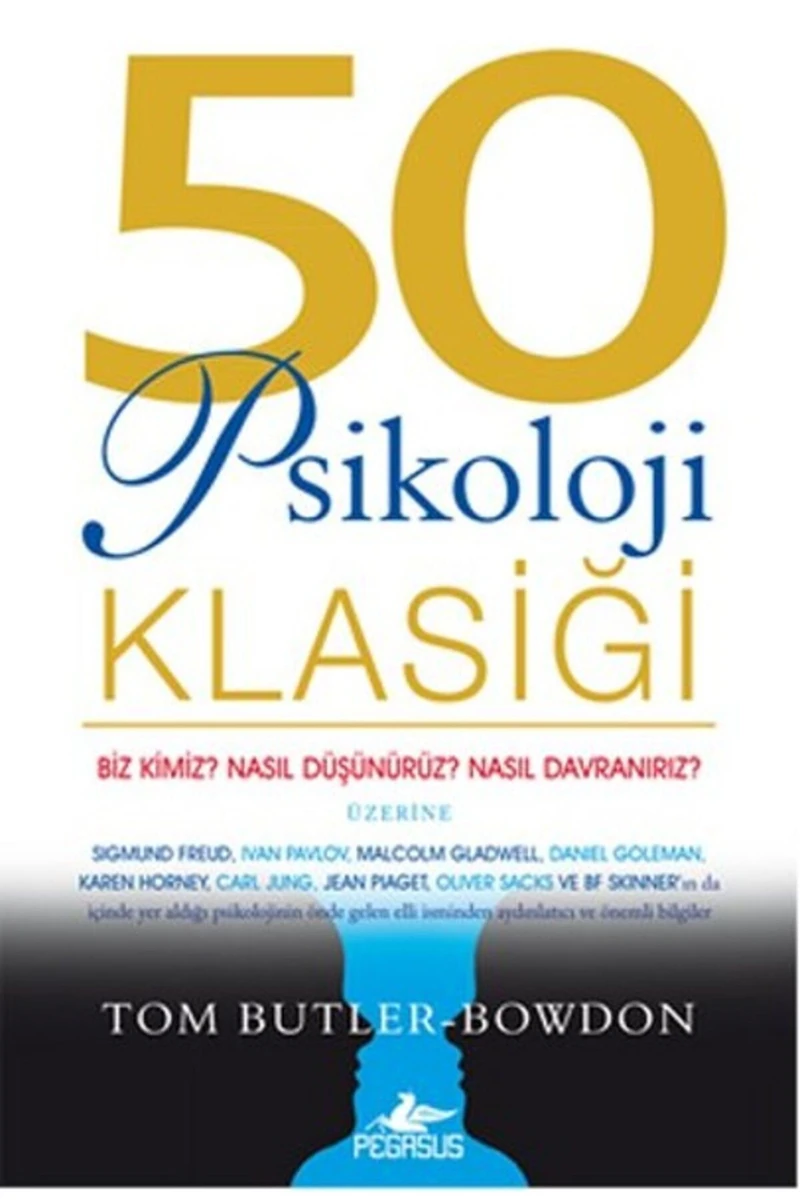50 Psikoloji Klasiği - Tom Butler - Bowdon