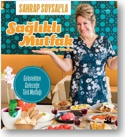 Sahrap Soysal’la Sağlıklı Mutfak - Sahrap Soysal