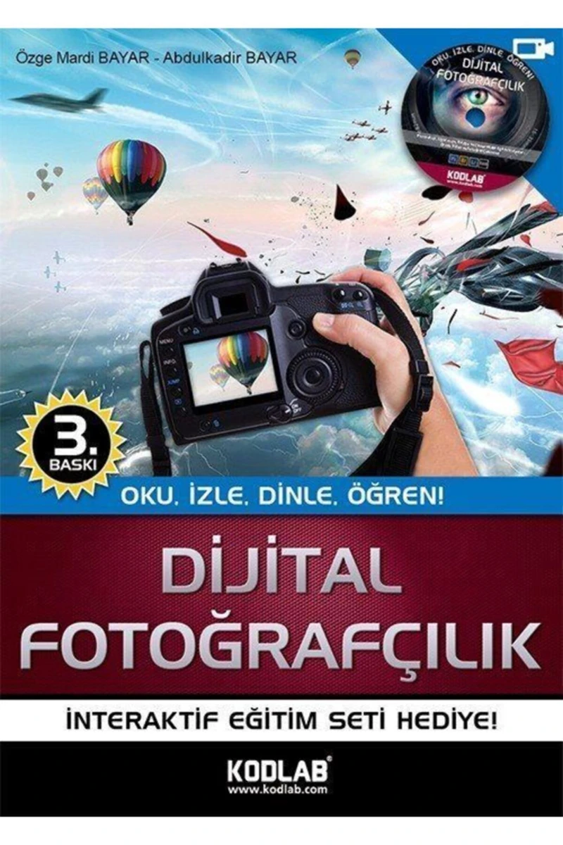 Dijital Fotoğrafçılık & Oku, Izle, Dinle, Öğren
