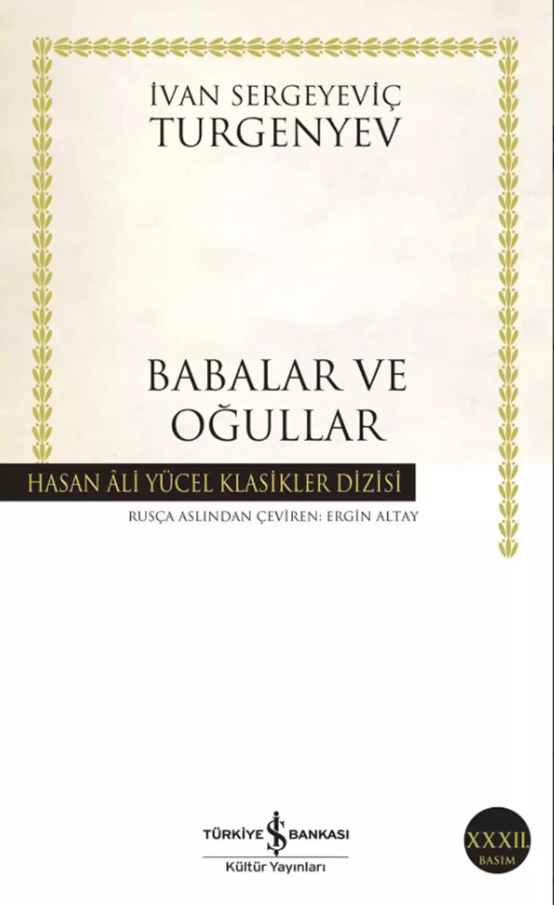 Babalar Ve Oğullar - İvan Sergeyeviç Turgenyev