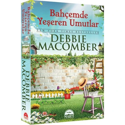 Bahçemde Yeşeren Umutlar - Debbie Macomber