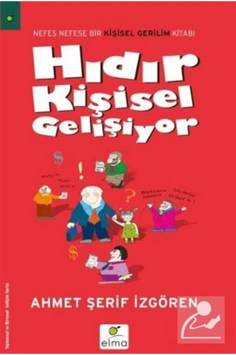 Hıdır Kişisel Gelişiyor - Ahmet Şerif İzgören