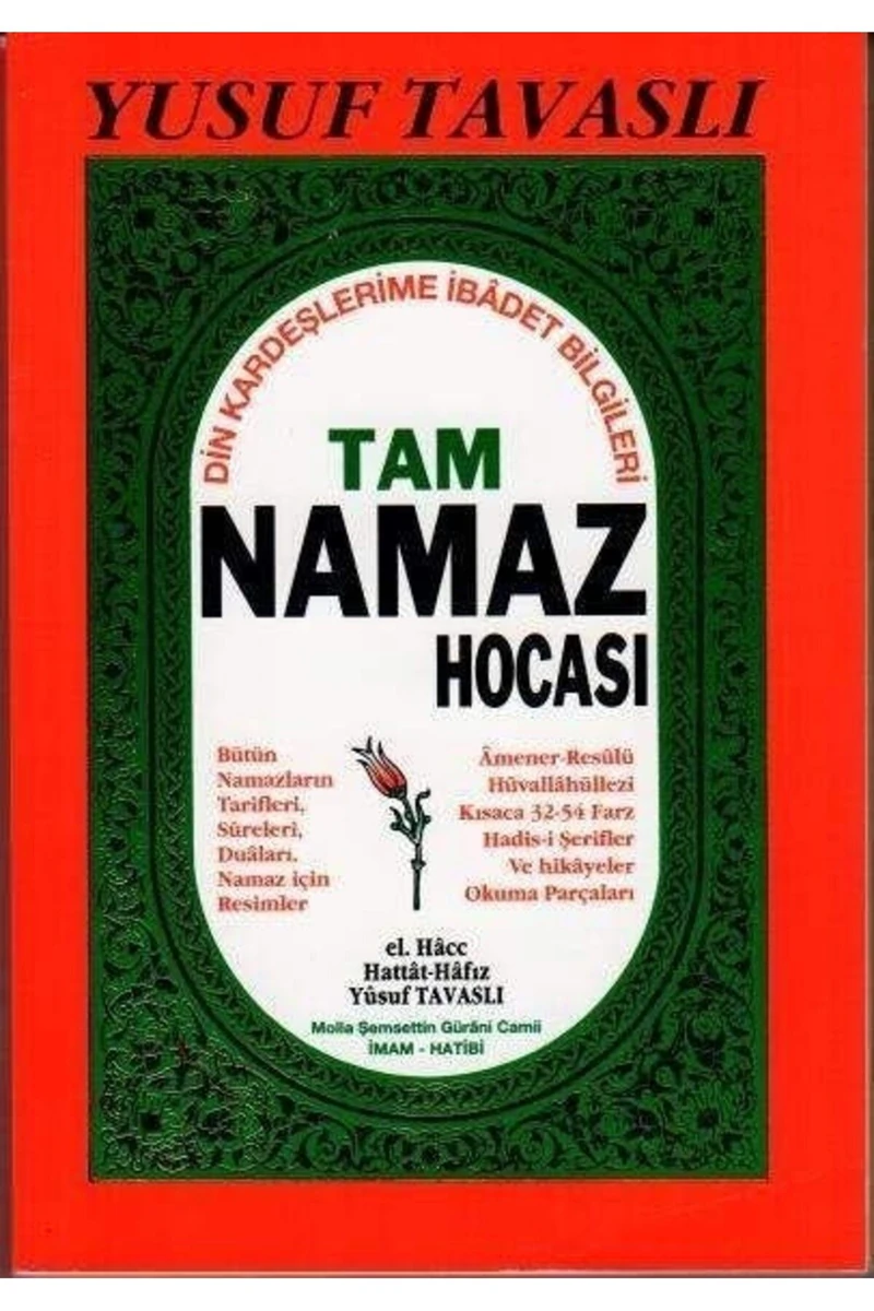 Tam Namaz Hocası (ıı. Hamur) - Yusuf Tavaslı