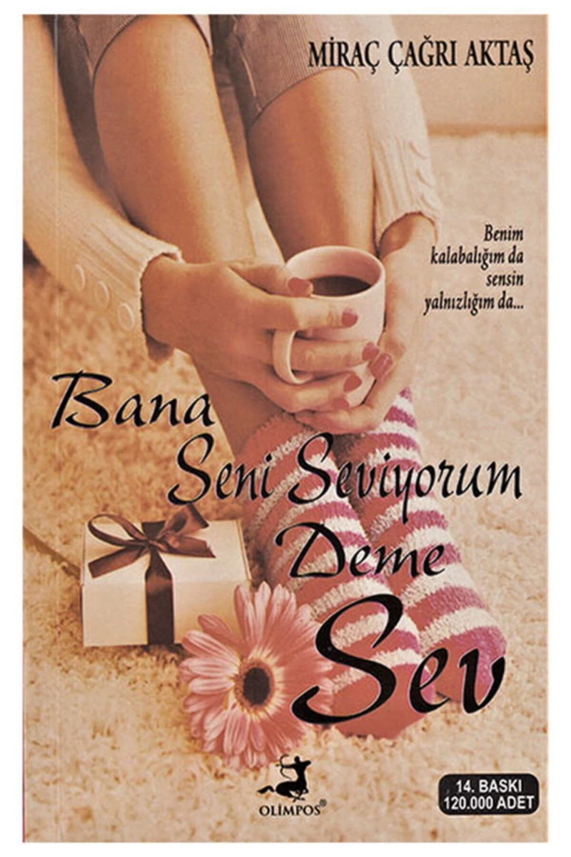 Bana Seni Seviyorum Deme Sev - Miraç Çağrı Aktaş