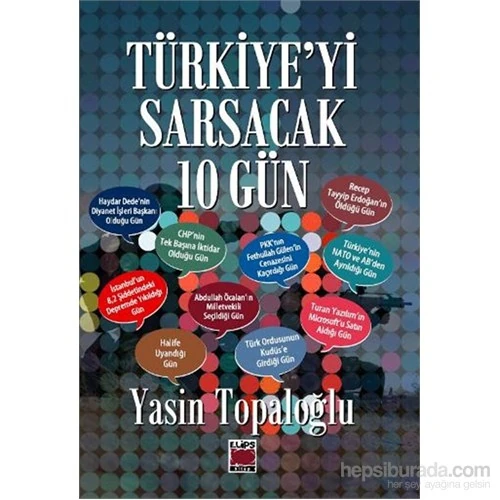 Türkiye'Yi Sarsacak 10 Gün-Yasin Toplaoğlu