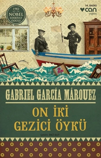 On Iki Gezici Öykü - Gabriel Garcia Marquez