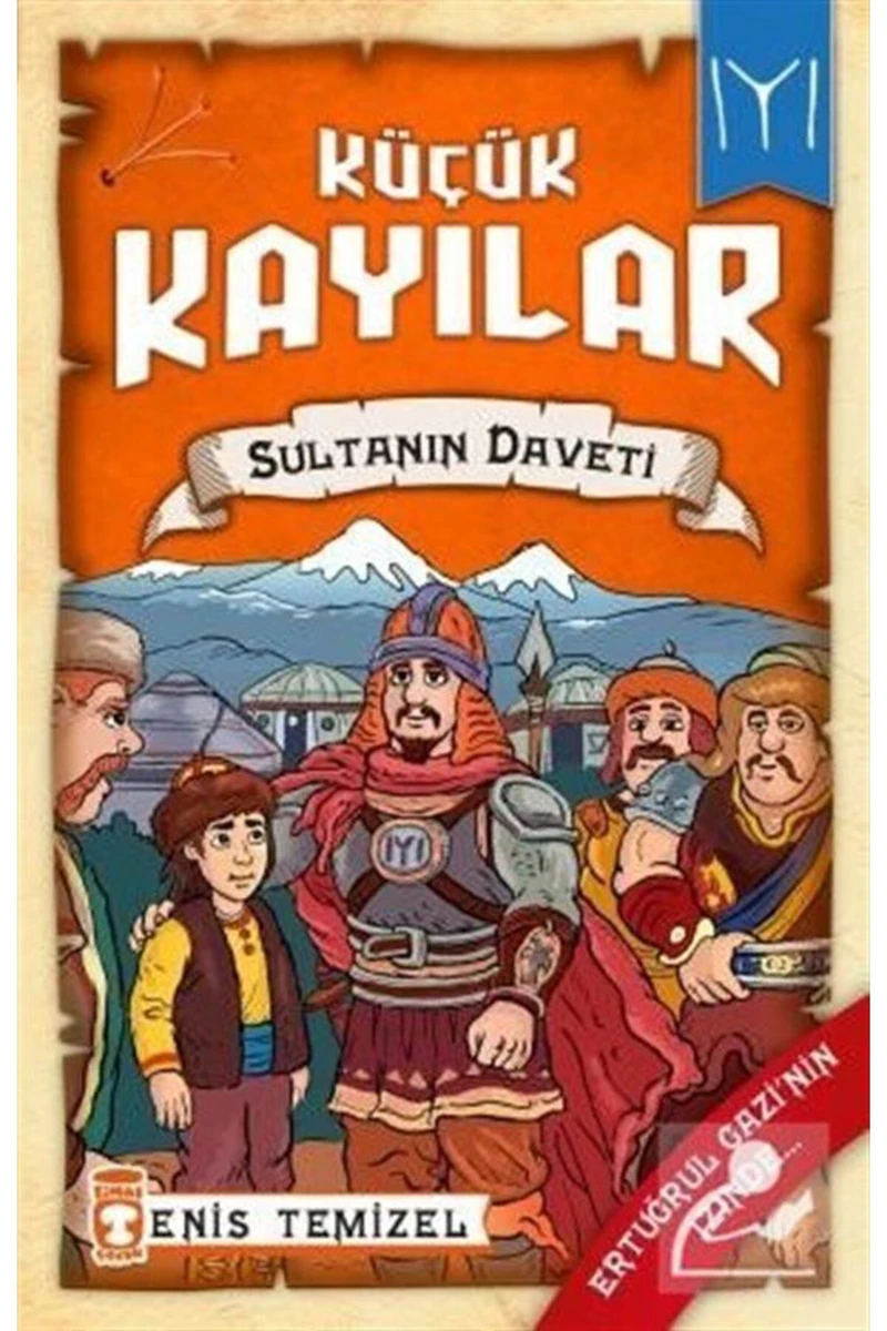 Sultanın Daveti / Küçük Kayılar 2 - Enis Temizel