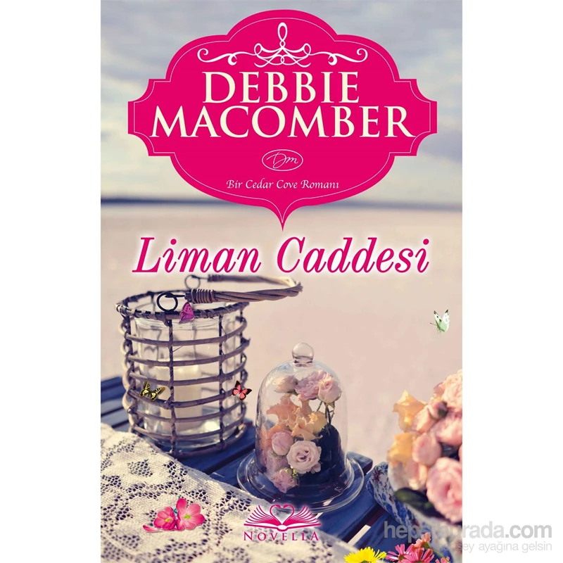 Liman Caddesi - Debbie Macomber
