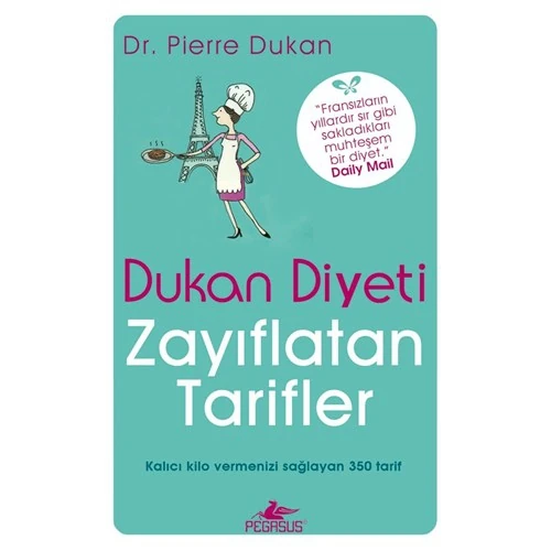 Dukan Diyeti Zayıflatan Tarifler - Pierre Dukan