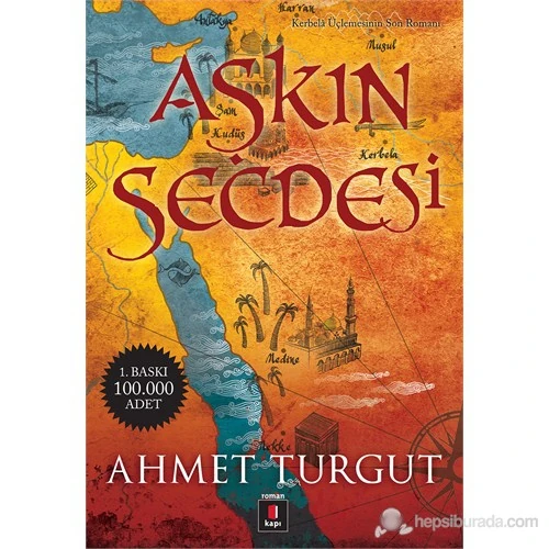 Aşkın Secdesi - - Ahmet Turgut