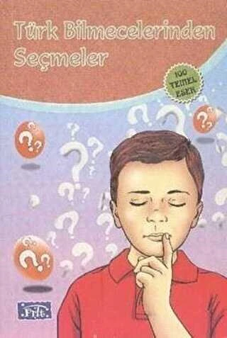 Türk Bilmecelerinden Seçmeler 100 Temel Eser İlköğretim