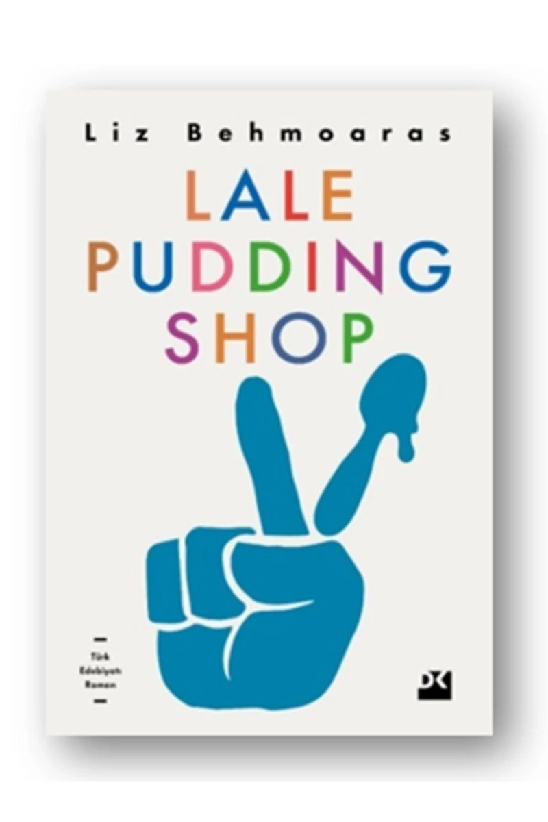 Lale Puddıng Shop - Liz Behmoaras