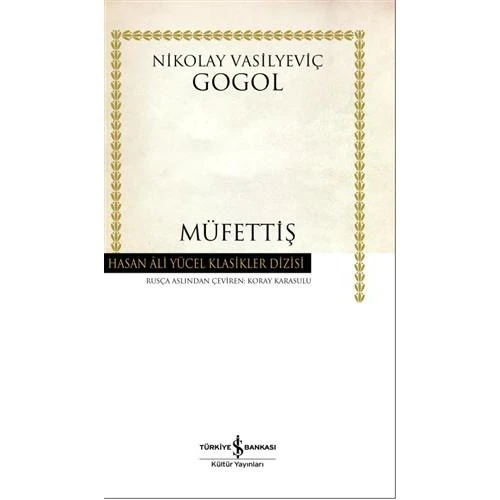 Müfettiş - Nikolay Vasilyeviç Gogol