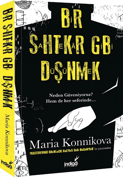 Bir Sahtekar Gibi Düşünmek - Maria Konnikova