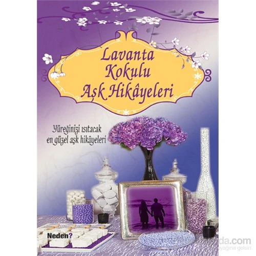 Lavanta Kokulu Aşk Hikâyeleri-Esra İskamya
