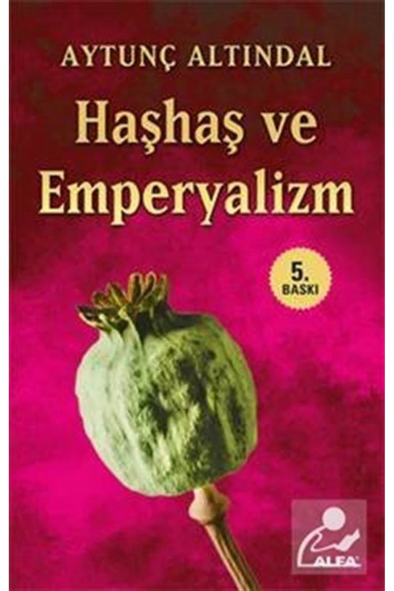 Haşhaş ve Emperyalizm