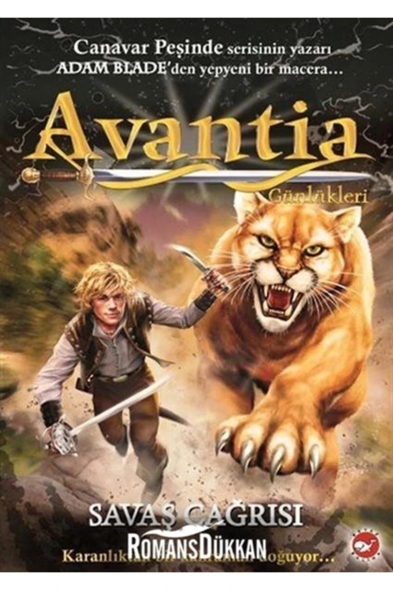 Avantia Günlükleri: Savaş Çağrısı - Adam Blade