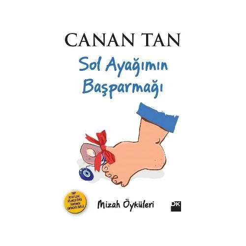 Sol Ayağımın Baş Parmağı - Canan Tan