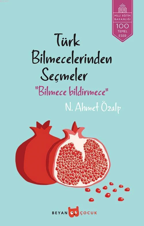 Bilmece Bildirmece Türk Bilmecelerinden Seçmeler