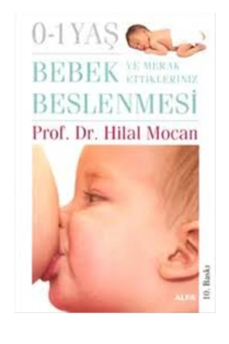 0-1 Yaş Bebek Beslenmesi Ve Merak Ettikleriniz - Hilal Mocan