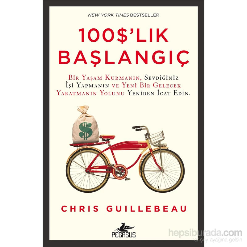 100 Dolarlık Başlangıç - Chris Guillebeau