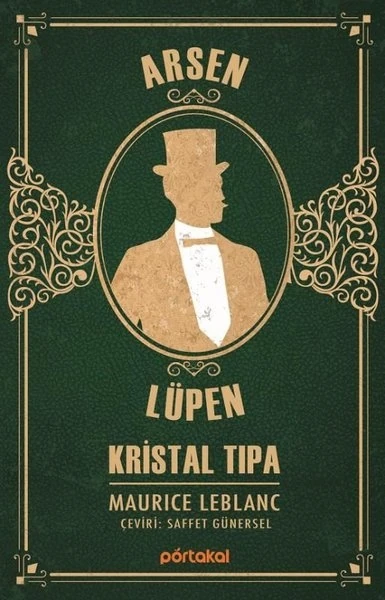Arsen Lüpen – Kristal Tıpa - Maurice Leblanc