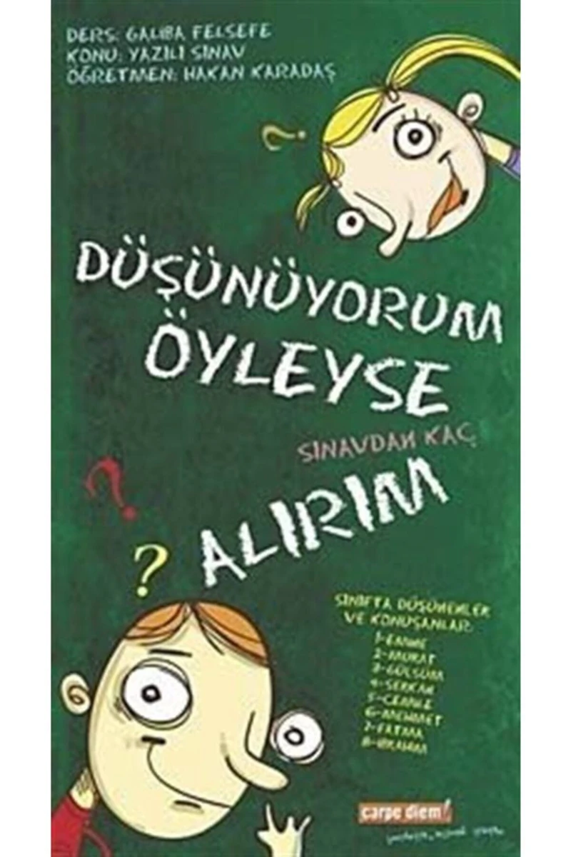 Düşünüyorum Öyleyse Sınavdan Kaç Alırım