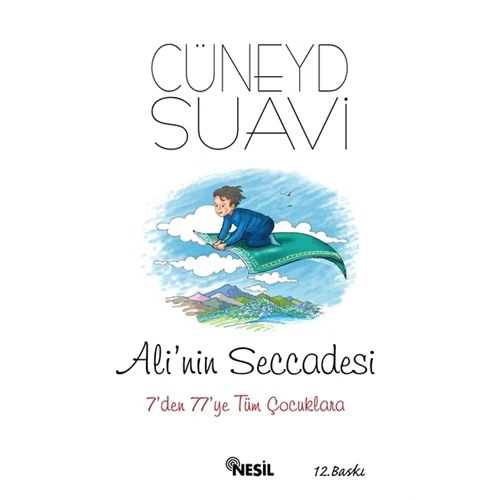 Ali'Nin Seccadesi: 7'Den 77'Ye Tüm Çocuklara - Cüneyd Suavi
