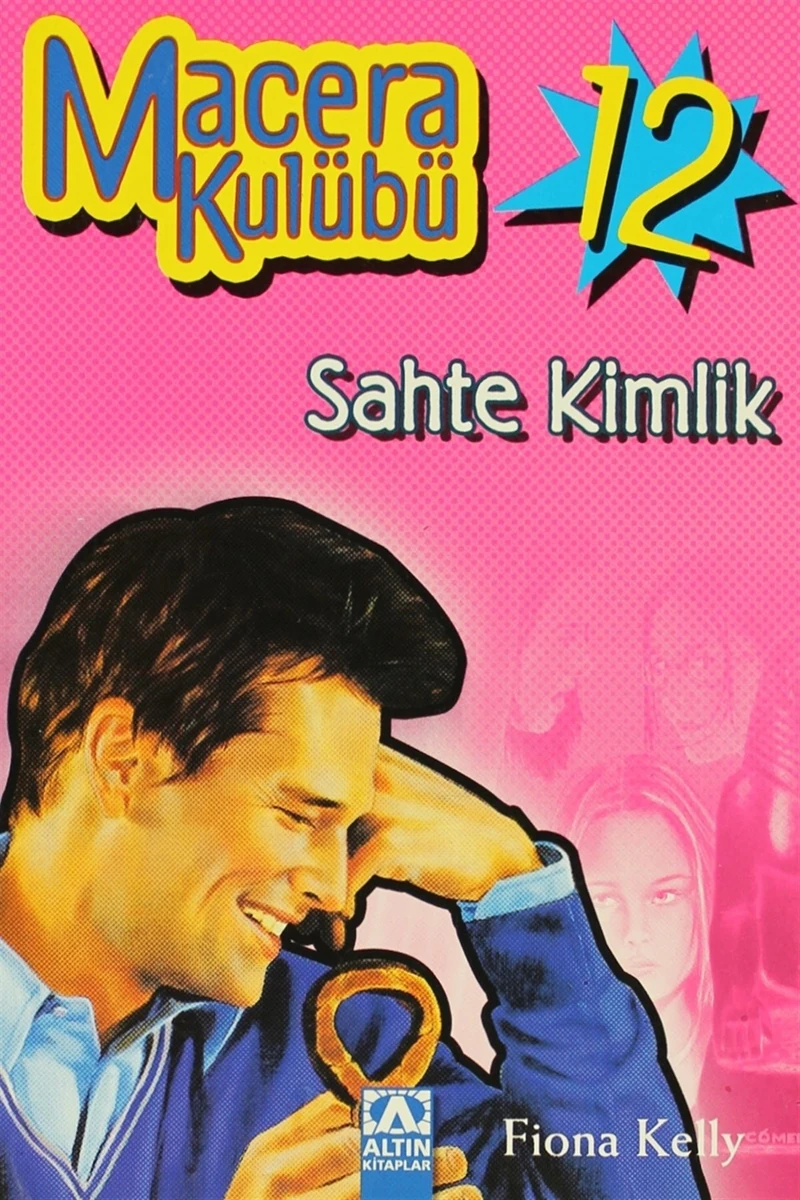 Sahte Kimlik Macera Kulübü 12