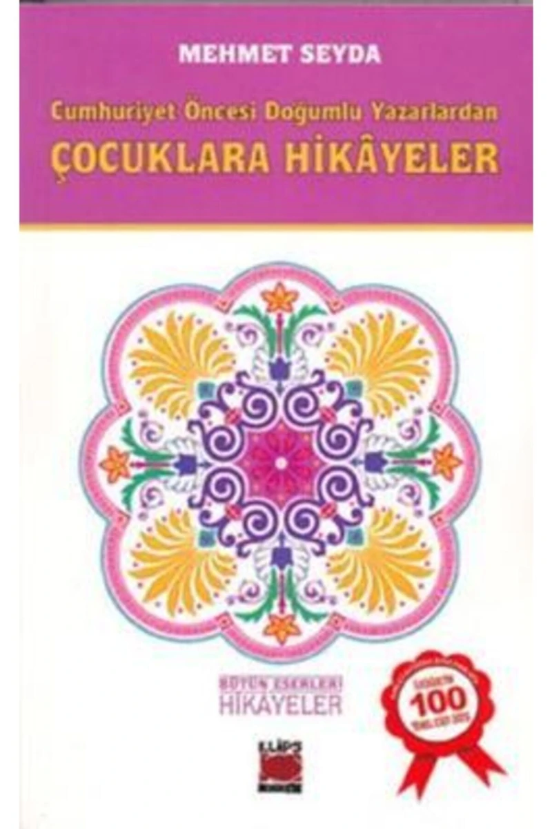 Cumhuriyet Öncesi Yazarlardan Hikayeler