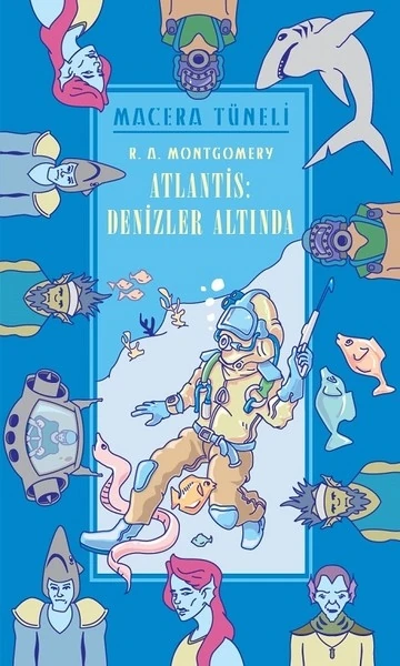 Atlantis: Denizler Altında-R. A. Montgomery