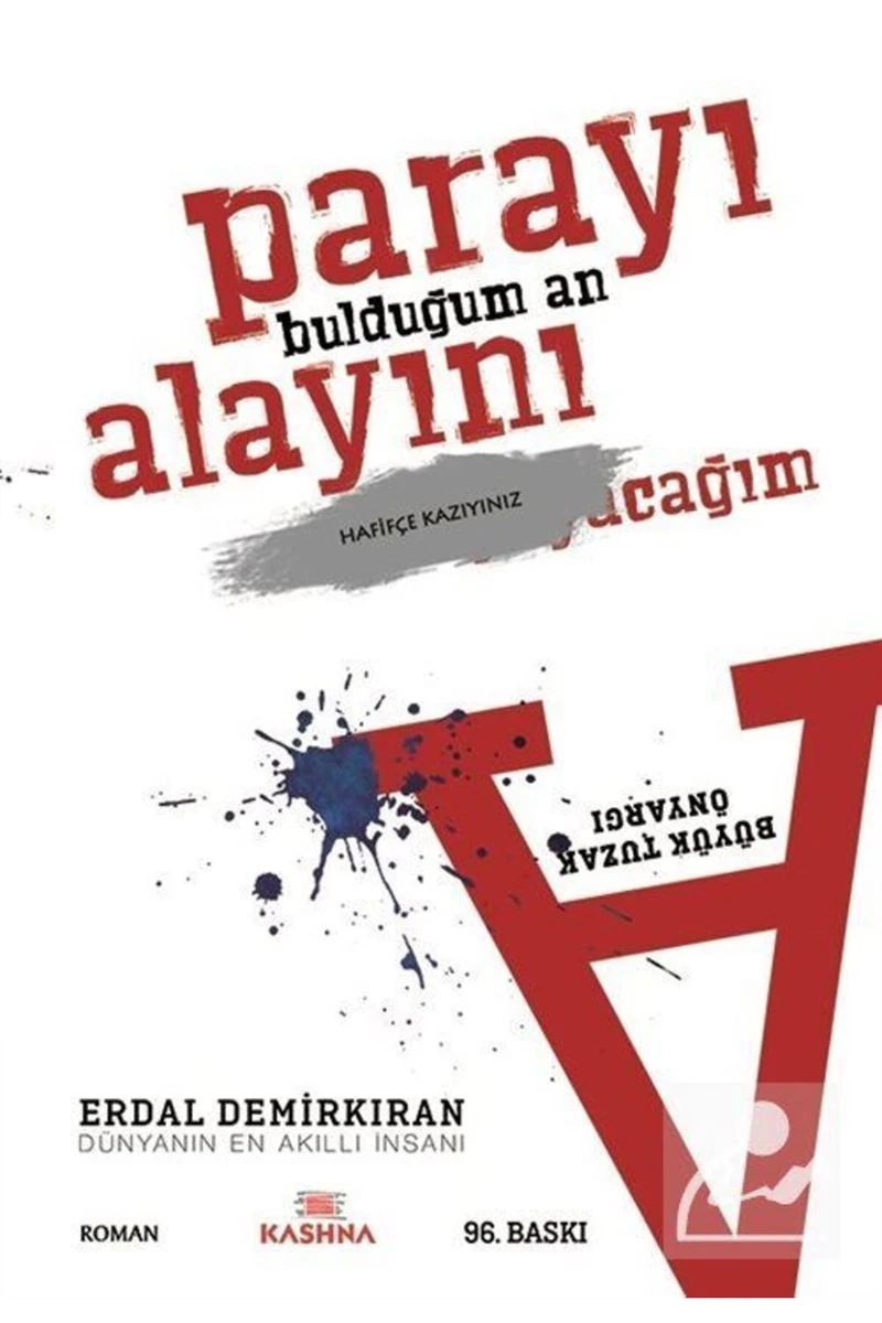 Parayı Bulduğum An Alayını - Erdal Demirkıran