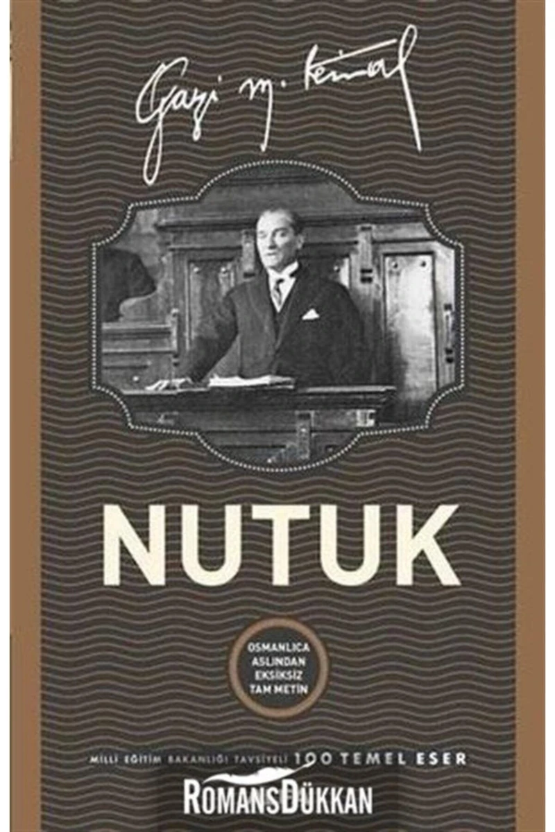 Nutuk - Mustafa Kemal Atatürk