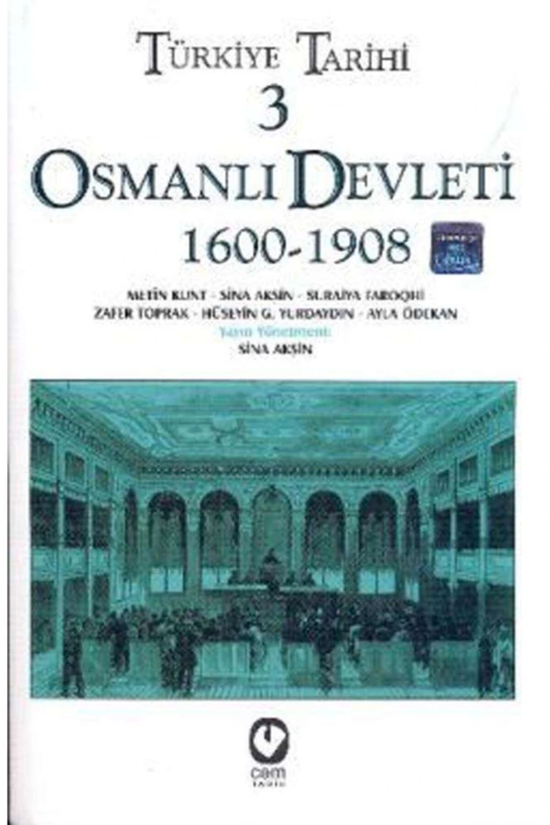 Türkiye Tarihi 3 / Osmanlı Devleri -1600-1908