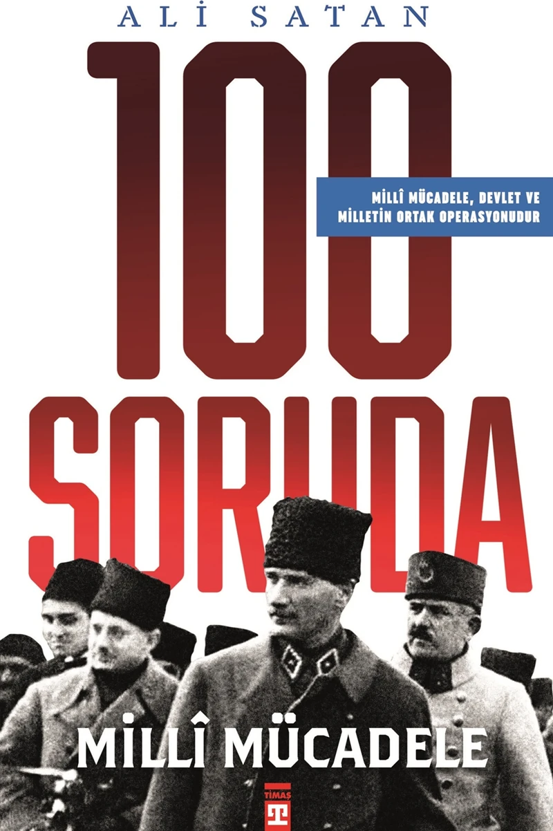 100 Soruda Milli Mücadele - Ali Satan