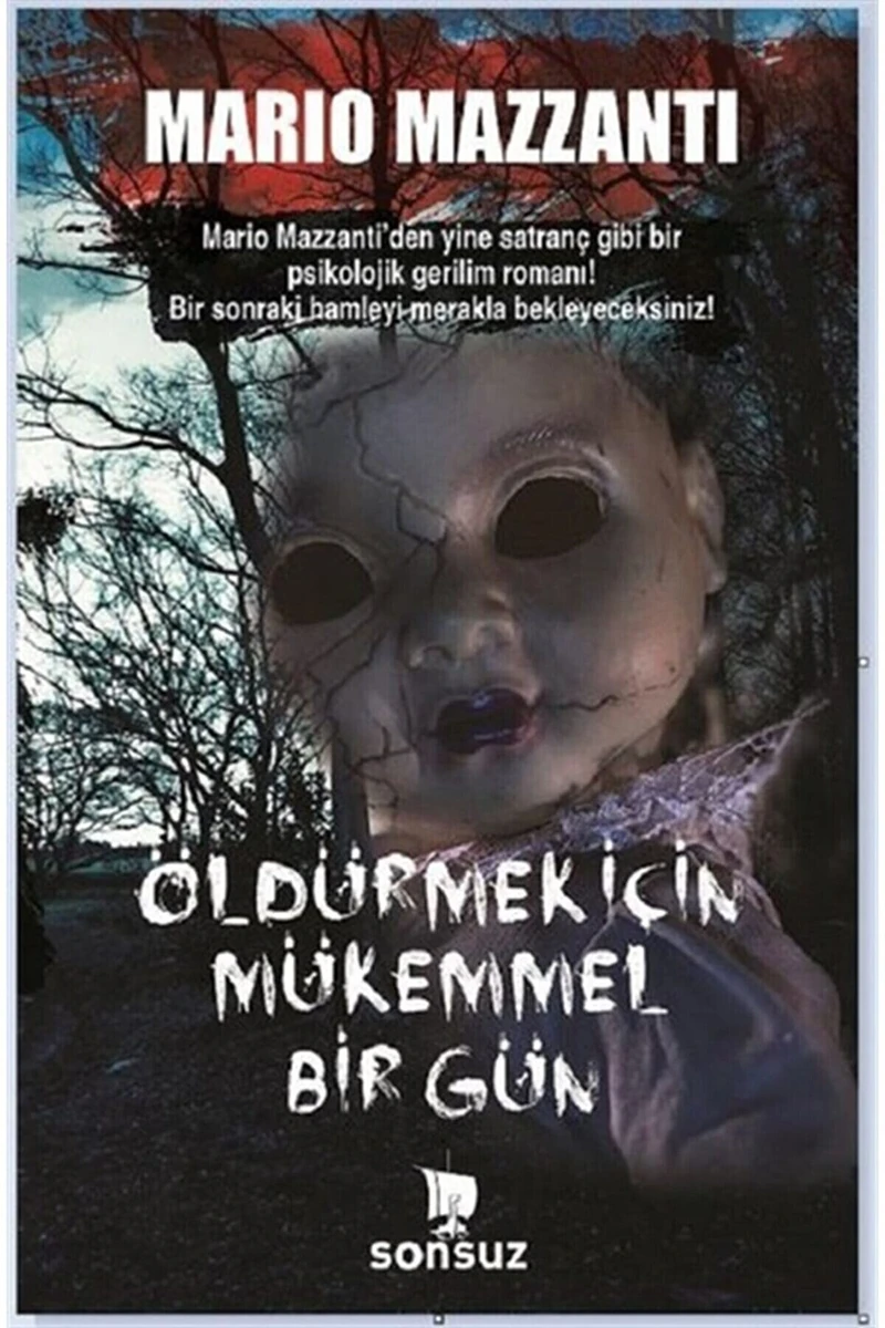 Öldürmek Için Mükemmel Bir Gün